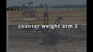 Revell 1/200 Bucket wheel excavator #scalemodelling #revell #bucketwheelexcavator