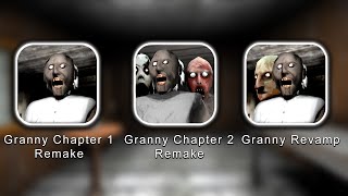 Granny Chapter 1 Remake Vs Granny Chapter 2 Remake Vs Granny Revamp Full Gameplay