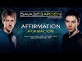 SAVAGE GARDEN — "Affirmation" (Subtítulos Español - Inglés)