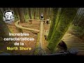 Montar en las increíbles y hermosas características de MTB de North Shore