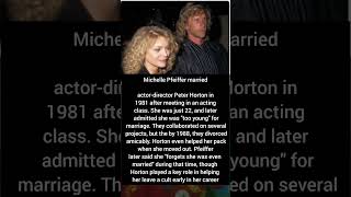 Michelle Pfeiffer Says She Was "Too Young" When She Married Peter Horton#shorts #trending #trending