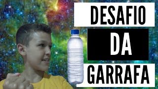 Desafio Da Garrafa Atualizado