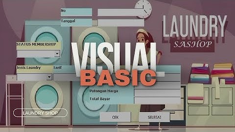 PROYEK UTS PEMROGRAMAN VISUAL BASIC - LAUNDRY SASHOP