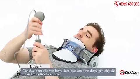 Hướng dẫn sử dụng đai kéo giãn cột sống cổ DiskDr. CS500 tư thế Đứng/Ngồi/Nằm mới nhất!