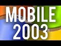 Windows Mobile 2003 SE - Time Travel