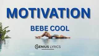 Bebe Cool - Motivation (Lyrics) | Ugandan Hit Song