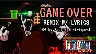 [FRIDAY NIGHT FUNKIN': VS MX/MARIO 85] - GAME OVER - Remix WITH LYRICS