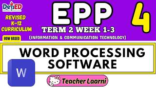 EPP 4  ICT TERM 2 WEEK 1-3 - REVISED K TO 12 CURRICULUM