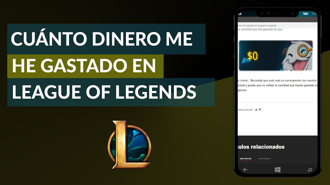 ¿Cuánto Dinero me he Gastado en League of Legends? - Dinero Gastado en