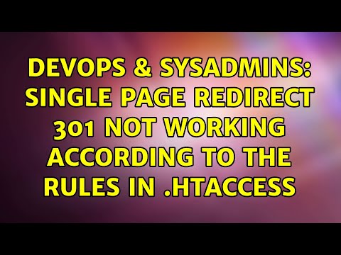 DevOps & SysAdmins: single page redirect 301 not working according to the rules in .htaccess