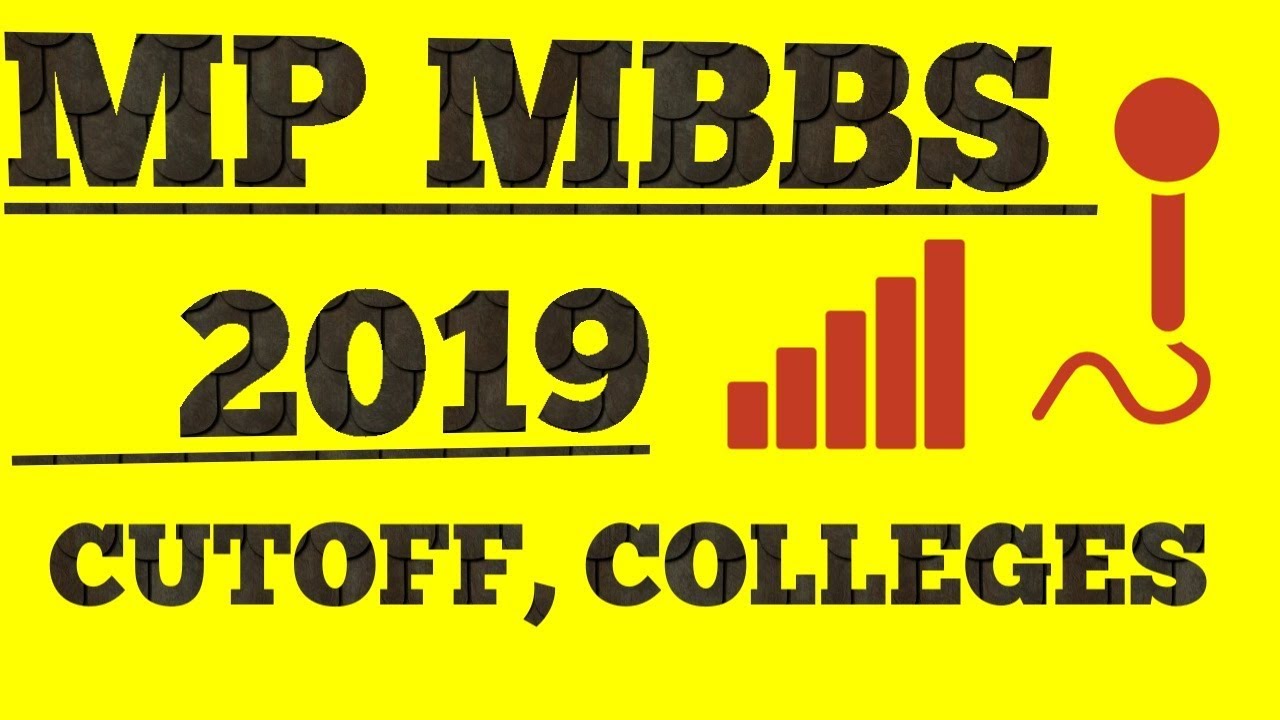MP MBBS CUTOFF TOP COLLEGES COUNSELLING MP DME