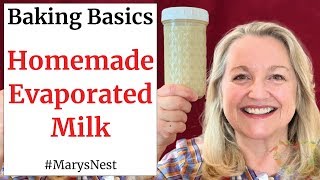 How to Make Evaporated Milk - Baking Basics