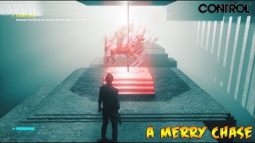Control - A Merry Chase Gameplay Walkthrough (RTX DLSS 2.0)