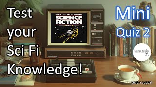 SFRL072: Science Fiction Mini Quiz 2 Improve Your Score(?)