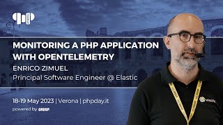 Monitoring a PHP application with OpenTelemetry | Enrico Zimuel | phpday 2023 screenshot 5