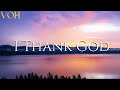 Housefires (feat. JWLKRS Worship, Blake Wiggins, Ryan Ellis) - I Thank God (Lyrics Video)