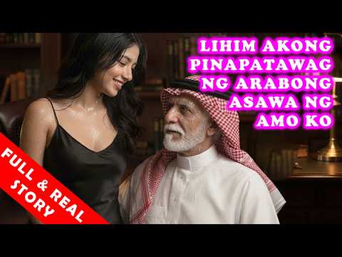 Lagi akong pinapatawag nang lihim ng Arabong asawa ng amo ko sa kanyang opisina.