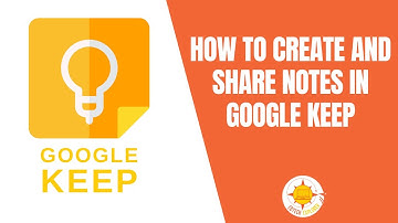 How to Create and Share Notes in Google Keep