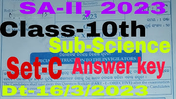SA2, 2023 class 10th Science Answer key Set C Dt-16/3/2023 GSC