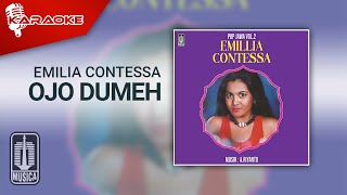 Emilia Contessa - Ojo Dumeh (Official Karaoke Video)