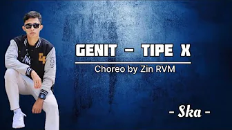 Genit - Tipe X || Ska || Choreo by Zin RVM