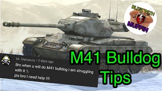 Tips and Tricks M41 Bulldog WOT Blitz