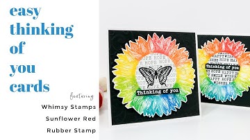 Easy Thinking of You Cards + New Product Intro