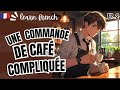 French dialogue  english subtitles   niveau b1  une commande de caf complique  