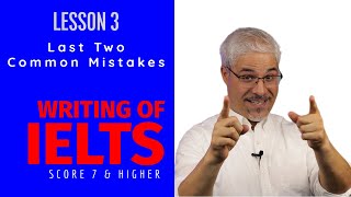 Lesson 3 - Dangling and Misplaced Modifiers: The Two Final Mistakes in the Writing of IELTS
