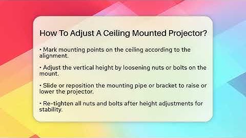 How To Adjust A Ceiling Mounted Projector? - NextGen Viewing and Audio
