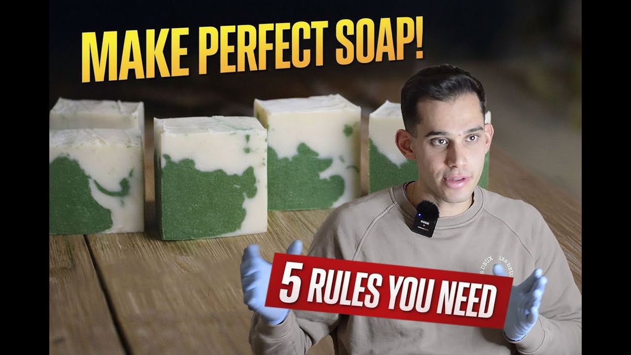The Only 5 Rules You Need to Make Perfect Soap (Stop Screwing It Up)