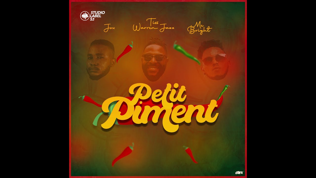 Tiss Warren Jazz - Petit Piment Feat Jox, Mc Bright (AUDIO)