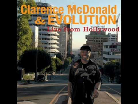 Clarence McDonald & Evolution - Lovely Day