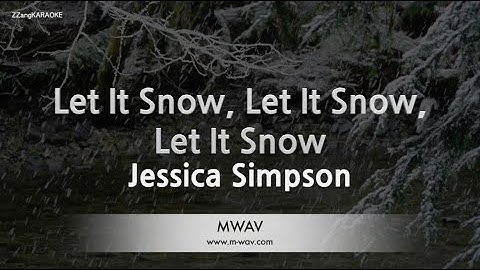 Thumbnail of Jessica Simpson-Let It Snow, Let It Snow, Let It Snow (Karaoke Version)