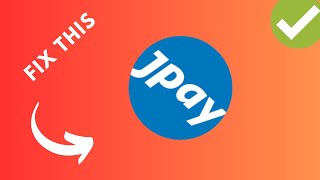 How to fix JPay app not working