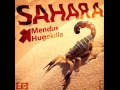 Mendus x Hugekilla - Sahara
