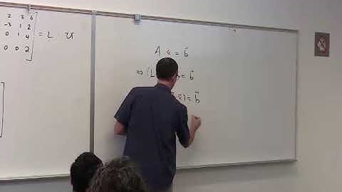 Applied Linear Algebra, Lesson 15, Video 21: Using the 4-by-4 LU Factorization to Solve
