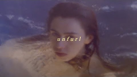 unfurl (2018)