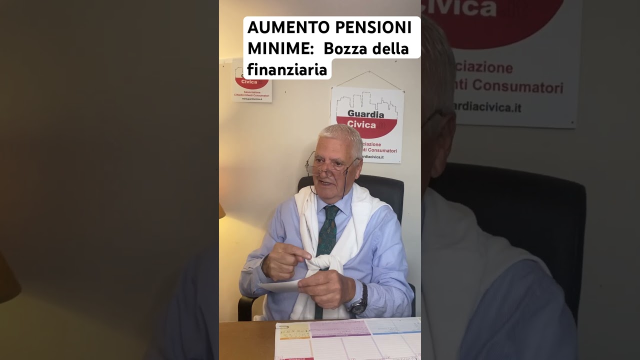 AUMENTO PENSIONI MINIME:  - Le previsioni sulla Bozza della  finanziaria