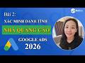 Xác Minh Danh Tính Nhà Quảng Cáo Tài Khoản Google Ads Mới Nhất 2026 Xác Minh Danh Tính Nhà Quảng Cáo Tài Khoản Google Ads Mới Nhất 2026