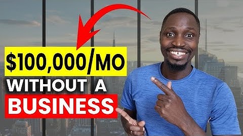 Ways You can Earn $100,000/M Without Starting a Business