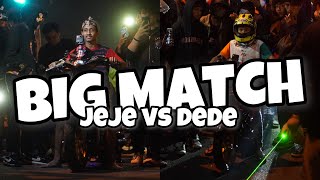LAGA BIGMATCH PERDANA 2022 | JEJE DAN DEDE BERTEMU !