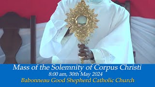 Mass of the Solemnity of Corpus Christi