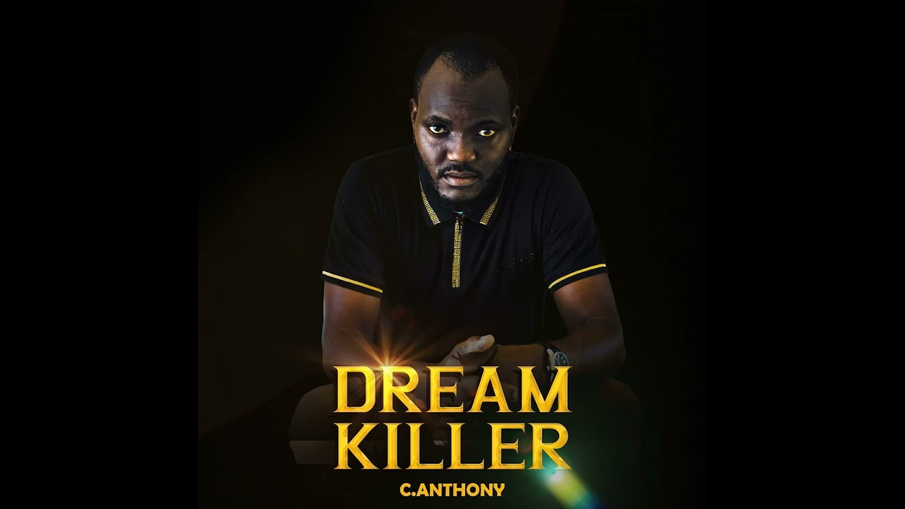 Dream Killer @c.anthnoy_music (Official Audio)