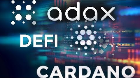 Adax For Cardano DeFi Ecosystem