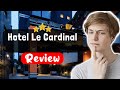 Ref:eW64YQNTgCU H�tel le cardinal paris review - the truth about this place