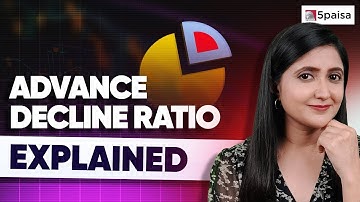 What is Advance Decline Ratio | How to analyze & calculate ADR? | ADR explained in Hindi