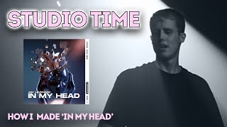PREVIEW: How I made 'In My Head' (Download Remix Parts)