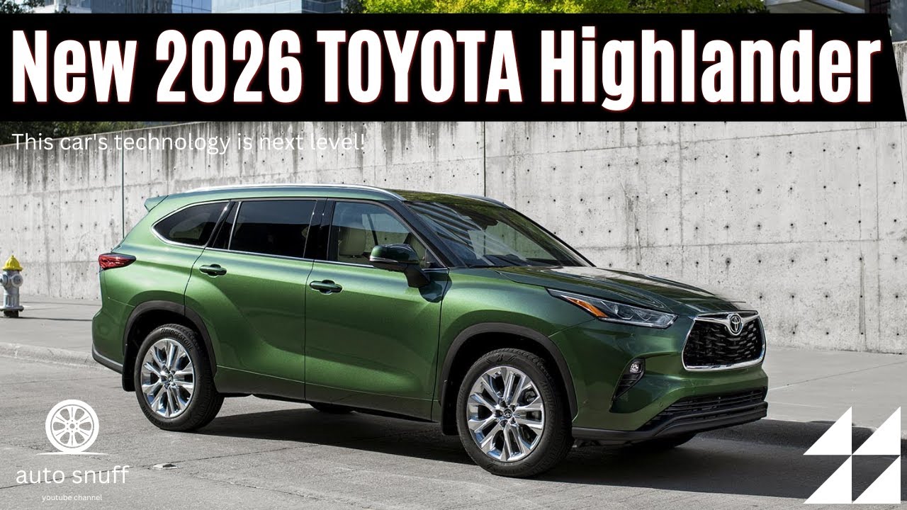 New 2026 Toyota Highlander Review, Redesign, Engine and Release Date ...
