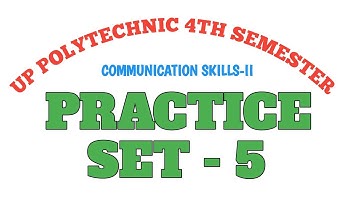 UP POLYTECHNIC 4TH SEMESTER | COMMUNICATION SKILLS-II | PRACTICE SET/PAPER - 5 | MCQs